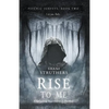 Psychic Surveys Book Two: Rise to Me: A Gripping Supernatural Thriller - Paperback