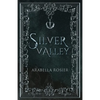 Silver Valley - Paperback