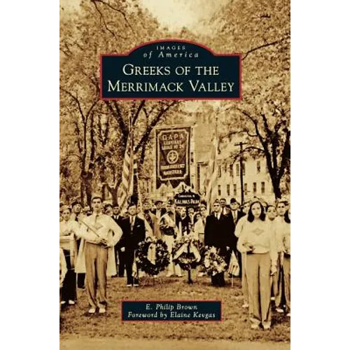 Greeks of the Merrimack Valley - Hardcover