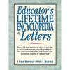 Educator's Lifetime Encyclopedia of Letters - Paperback