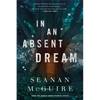 In an Absent Dream - Hardcover
