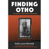 Finding Otho: The Search for Our Enslaved Williams Ancestors - Paperback