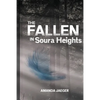 The Fallen in Soura Heights - Paperback