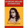 Scientific Healing Affirmations - Paperback