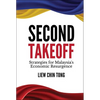 Second Takeoff: Strategies Malaysia's Economic Resurgence - Paperback