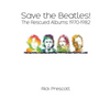 Save the Beatles!: The Rescued Albums: 1970-1982 - Paperback