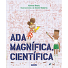 Ada Magnífica, Científica = Ada Twist, Scientist - Hardcover