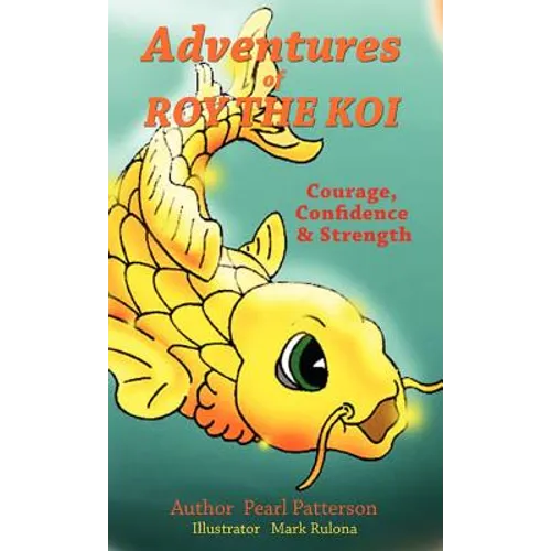 Adventures of Roy the Koi - Hardcover