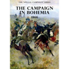 The Special Campaign Series: The Campaign in Bohemia 1866 - Paperback