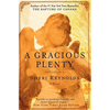 A Gracious Plenty - Hardcover