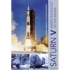 Saturn V: America's Rocket to the Moon - Hardcover