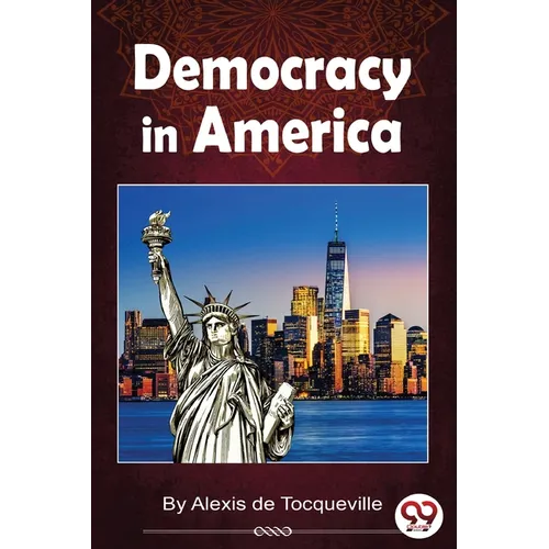 Democracy In America - Paperback