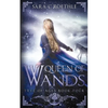 Queen of Wands - Paperback