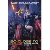 So Close To Home - Paperback