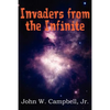 Invaders from the Infinite - Paperback