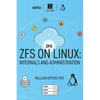 ZFS on Linux: Internals and Administration - Paperback
