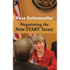 Negotiating the New START Treaty - Hardcover