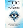 Third Eye Awakening - Paperback