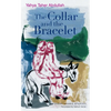 The Collar and the Bracelet: An Egyptian Novel - Paperback