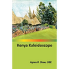 Kenya Kaleidoscope - Paperback