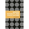 Gender, Sexuality, and Space Culture - Paperback