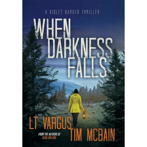 When Darkness Falls - Hardcover