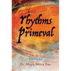 Rhythms Primeval - Paperback