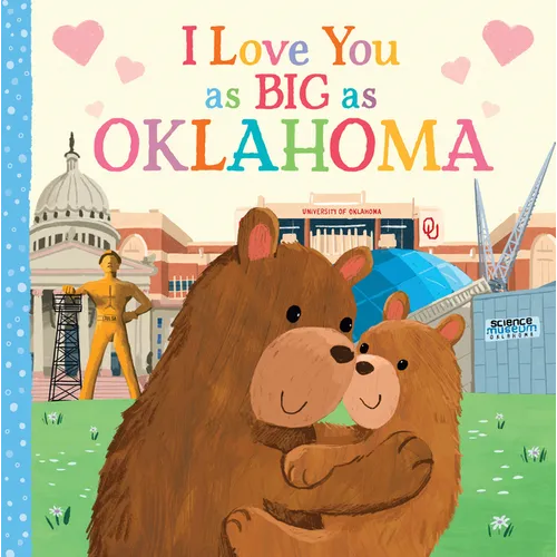I Love You as Big as Oklahoma - Board Book