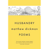 Husbandry: Poems - Paperback