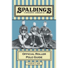 Spalding's Athletic Library - Official Roller Polo Guide - Paperback