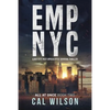 Emp NYC: A Big-City Post-Apocalyptic Survival Thriller - Paperback