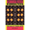 No Commercial Potential: The Saga of Frank Zappa - Paperback