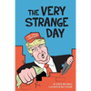 The Very Strange Day: Hey Losers! Trump Children's Book for Adults - Paperback