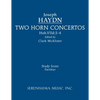 Two Horn Concertos: Study score - Paperback