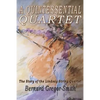 A Quintessential Quartet: The Story of the Lindsay String Quartet - Paperback