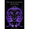 The Flaw in the Crystal: And Other Uncanny Stories by May Sinclair - Paperback