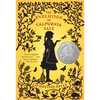 The Evolution of Calpurnia Tate: (Newbery Honor Book) - Paperback
