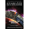 STARGATE SG-1 ATLANTIS Points of Origin - Paperback