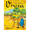 Vincent: A Graphic Biography: A Graphic Biography - Hardcover