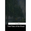 Folk-Tales of the Khasis - Paperback