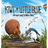 Kiwi & Little Blue: And what makes a bird a bird? - Hardcover