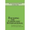 Founding the Communist Intl - Paperback