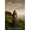 The Empress' Gift: The Volga Frontier - Paperback