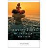 24 Hours a Day for Teens - Paperback