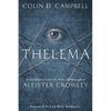 Thelema: An Introduction to the Life, Work & Philosophy of Aleister Crowley - Paperback