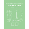 Estructuras de Construcción. Formulario. - Paperback