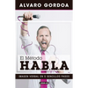 El Método H.A.B.L.a / The S.P.E.A.K. Method - Paperback