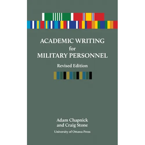 Academic Writing for Military Personnel, Revised Edition - Paperback