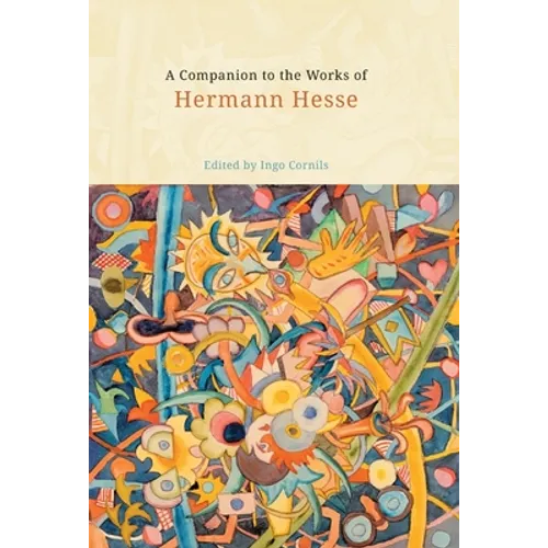 A Companion to the Works of Hermann Hesse - Paperback