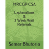 MRCGP CSA Explanations & 2 Week Wait Referrals - Paperback